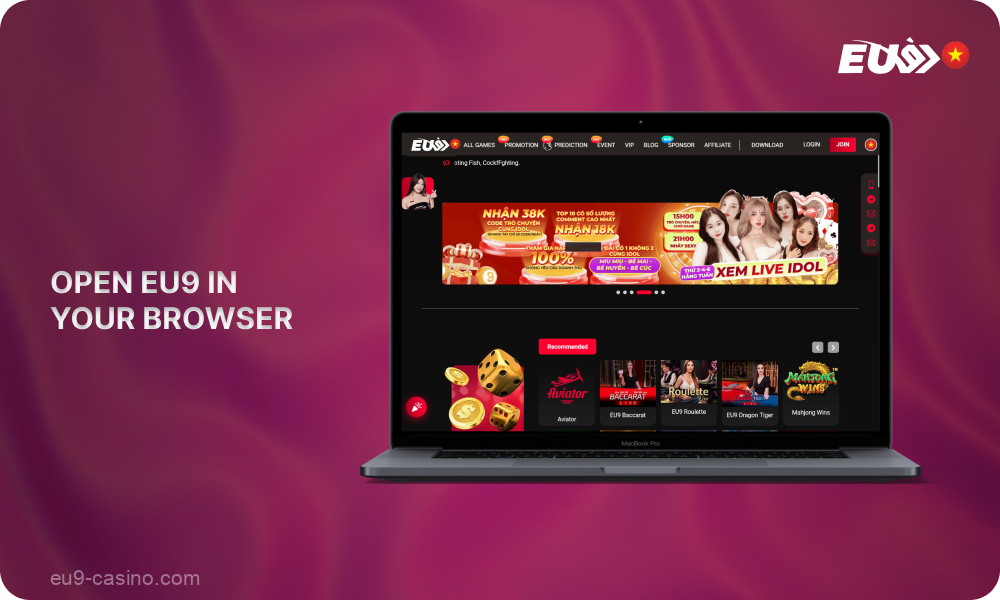 Open the official website to login to your Eu9 account